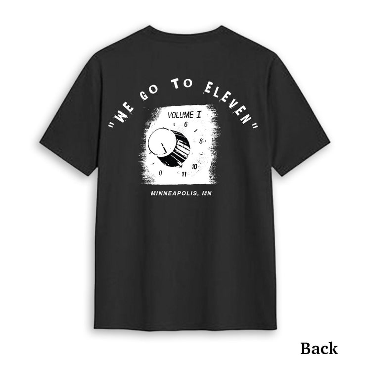 We Go To Eleven Tee